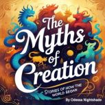 The Myths of Creation, Odessa Nightshade