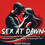 Sex at Dawn, Avery Kaplan