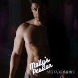 Mollys Passion, Vesta Romero