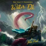 Water Folk, John Hood