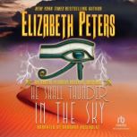 He Shall Thunder in the Sky, Elizabeth Peters