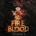 Fireblood, Elly Blake