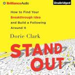 Stand Out, Dorie Clark