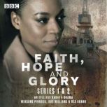 Faith, Hope and Glory Series 1 and 2..., Winsome Pinnock