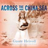 Across the China Sea, Gaute Heivoll