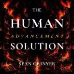The Human Advancement Solution, Sean Grinyer