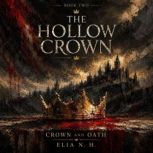 The Hollow Crown, Elia N. H.
