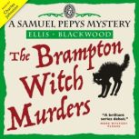 The Brampton Witch Murders, Ellis Blackwood