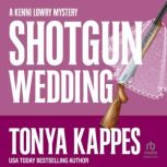 Shotgun Wedding, Tonya Kappes