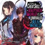 I Got a Cheat Skill in Another World ..., Miku