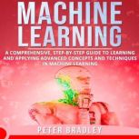 Machine Learning, Peter Bradley