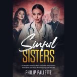 Sinful Sisters, Philip Pallette