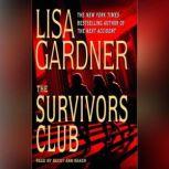 The Survivors Club: A Thriller, Lisa Gardner