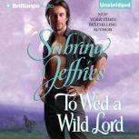 To Wed a Wild Lord, Sabrina Jeffries