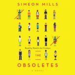 The Obsoletes, Simeon Mills