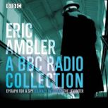 Eric Ambler, Eric Ambler