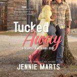 Tucked Away A Hearts of Montana Book, Jennie Marts