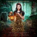 Of Heart and Stone, Jesikah Sundin