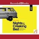 Nights of the Creaking Beds, Toni Kan