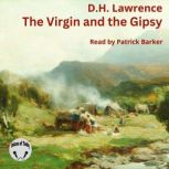 The Virgin and the Gypsy, D. H. Lawrence