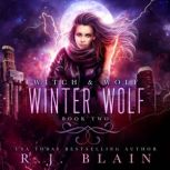 Winter Wolf, R.J. Blain