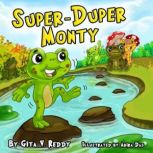 Super Duper Monty, Gita V. Reddy