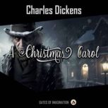 A Christmas Carol, Charles Dickens