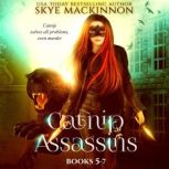 Catnip Assassins Books 57, Skye MacKinnon