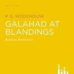 Galahad at Blandings, P.G. Wodehouse