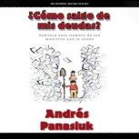 Como salgo de mis deudas?, Andres Panasiuk