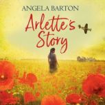 Arlettes Story, Angela Barton