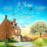 A Year at the Star and Sixpence, Holly Hepburn
