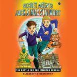 Secret Agents Jack and Max Stalwart Book 1: The Battle for the Emerald Buddha: Thailand, Elizabeth Singer Hunt