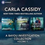 Harlequin Intrigue A Bayou Investigat..., Carla Cassidy