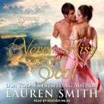 Never Kiss A Scot, Lauren Smith