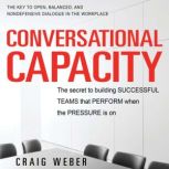 Conversational Capacity, Craig Weber