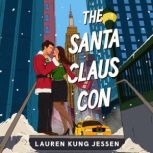 The Santa Claus Con, Lauren Kung Jessen