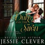 The Duke and the Siren, Jessie Clever