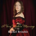 A Very Modern Marriage, Rachel Brimble