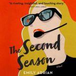 The Second Season, Emily Adrian