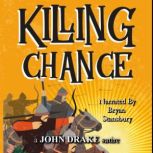 Killing Chance, John Drake