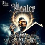 The Healer, Marshall Black