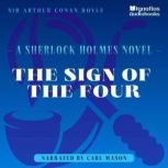 The Sign of the Four, Sir Arthur Conan Doyle
