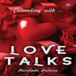 Love Talks, Harshada Pathare