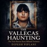 The Vallecas Haunting, Dipesh Piplani