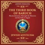 The Third Book of Baruch, Anonymous Jewish Mysticism