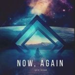 Now, Again, Lien Doan