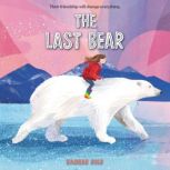 The Last Bear, Hannah Gold