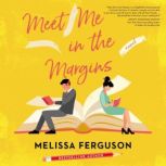 Meet Me in the Margins, Melissa Ferguson