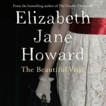 The Beautiful Visit, Elizabeth Jane Howard